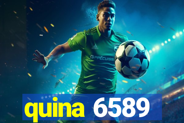 quina 6589